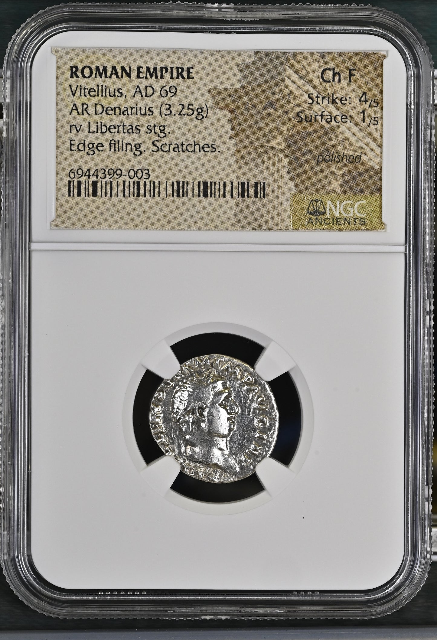 Roman Empire - Vitellius - Silver Denarius - NGC Ch F - RIC:105