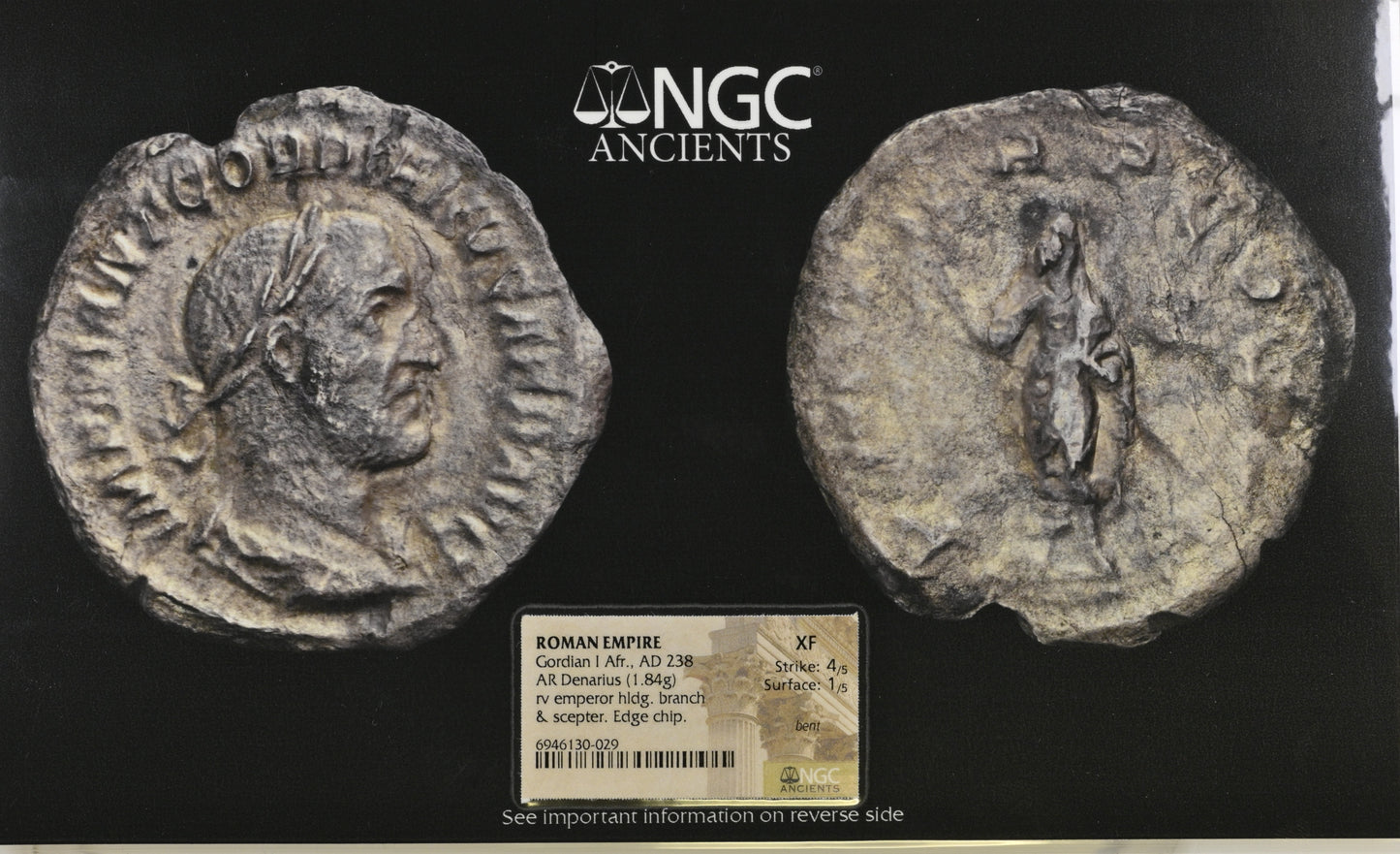 Roman Empire - Gordian I Africanus - Silver Denarius - NGC XF - RIC:1 - NO SLAB