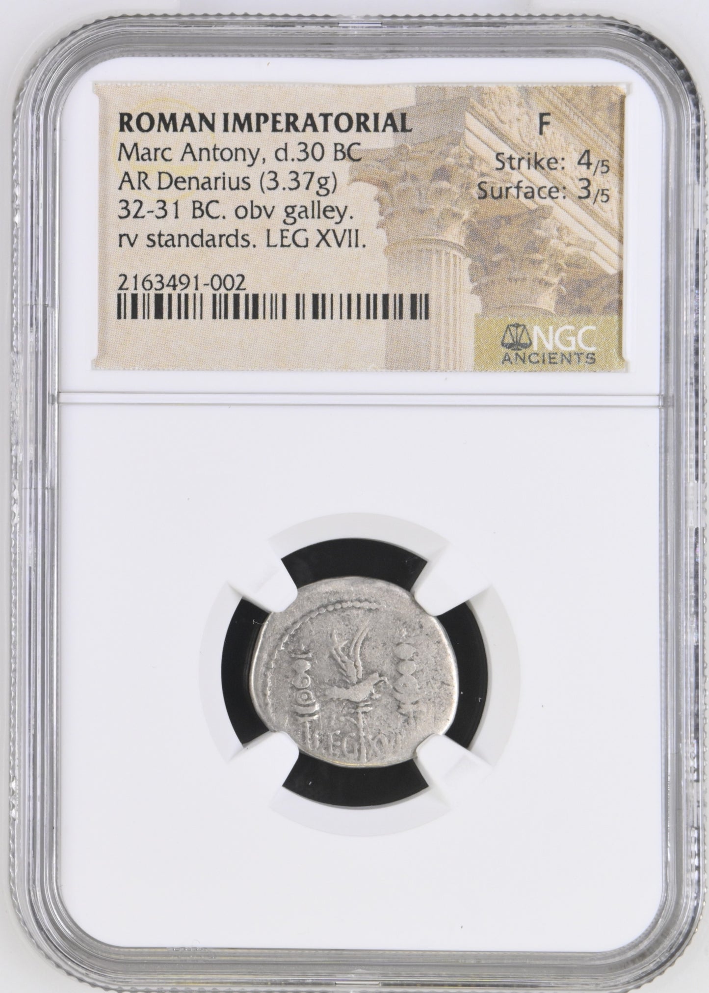 Roman Imperatorial - Marc Antony - Silver Denarius - NGC F - Crawf. 544/33