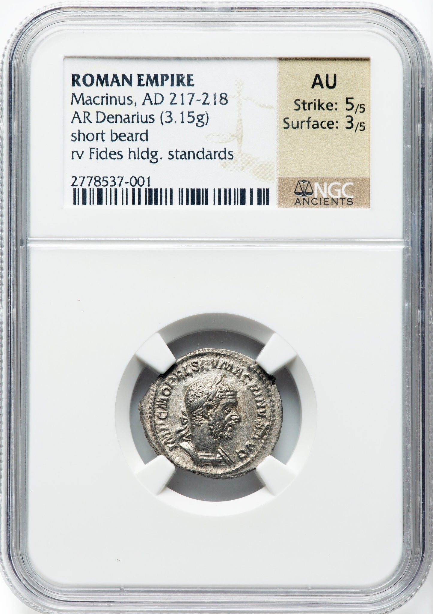 Roman Empire - Macrinus - Silver Denarius - NGC AU - RIC:68