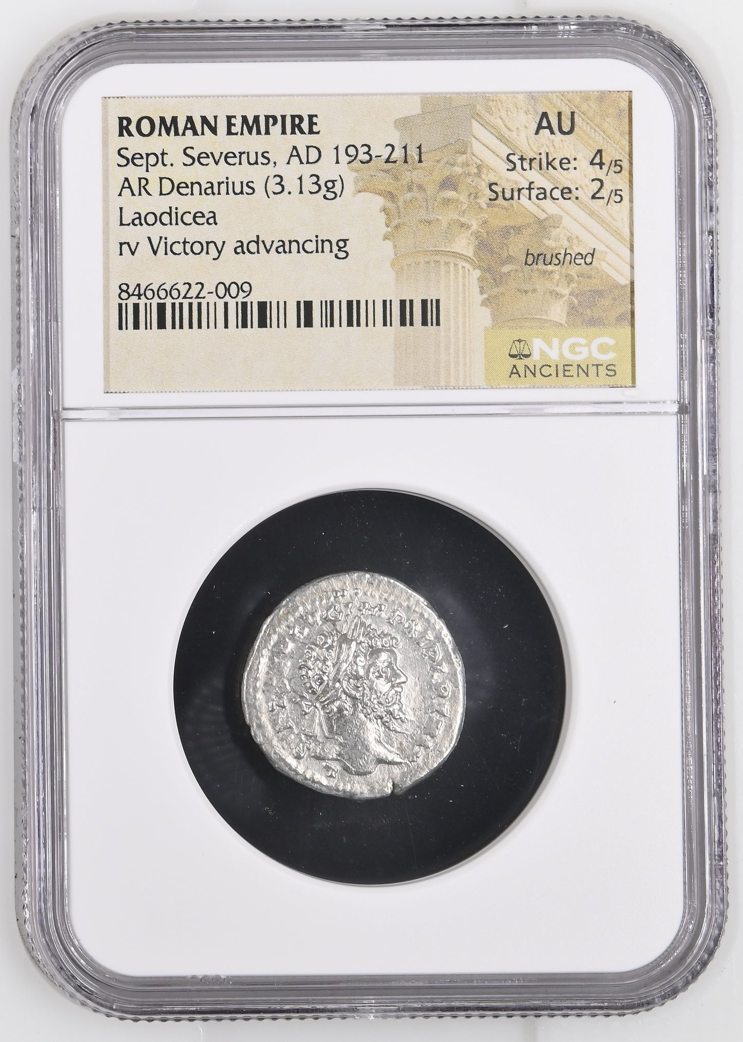 Roman Empire - Septimius Severus - Silver Denarius - NGC AU - RIC:503a